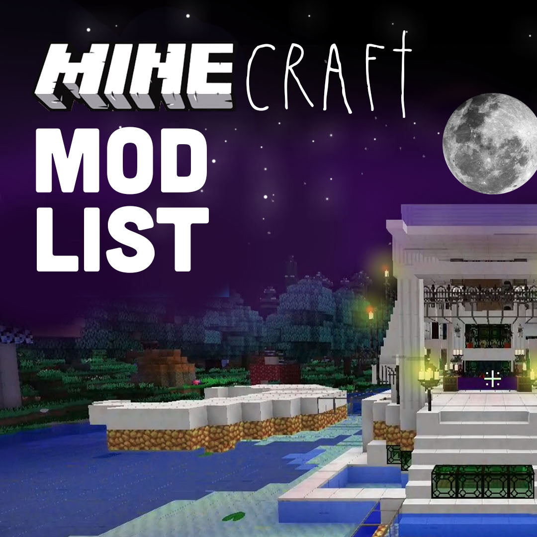 MineCRAFT - Mod List