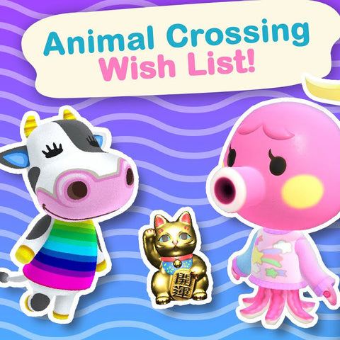 Making my WISH LIST for Animal Crossing New Horizons