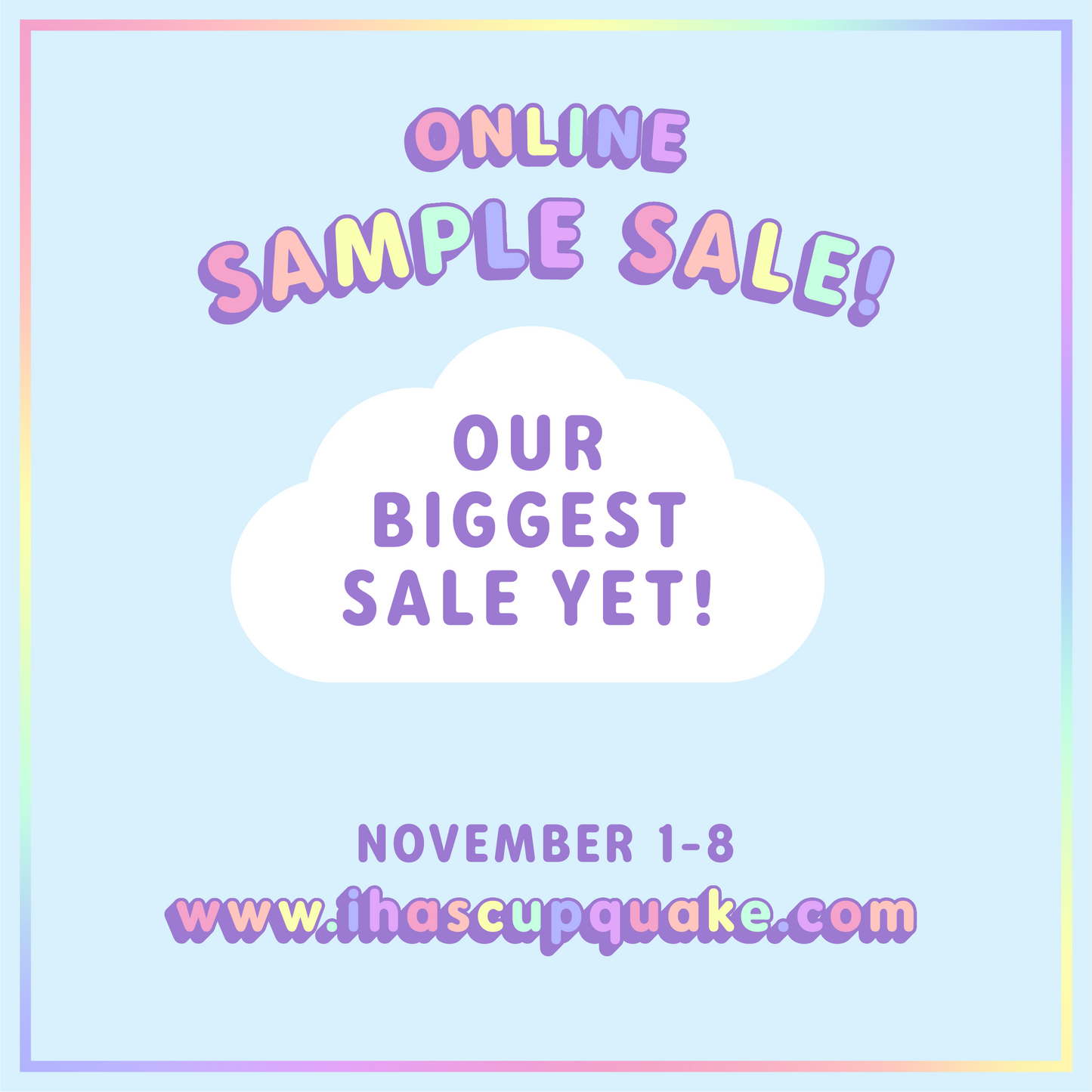 Online Sample Sale - November 1st - 8th