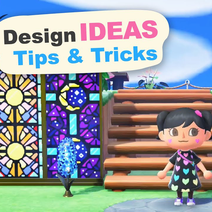 Design Ideas, Tips & Tricks in Animal Crossing New Horizons
