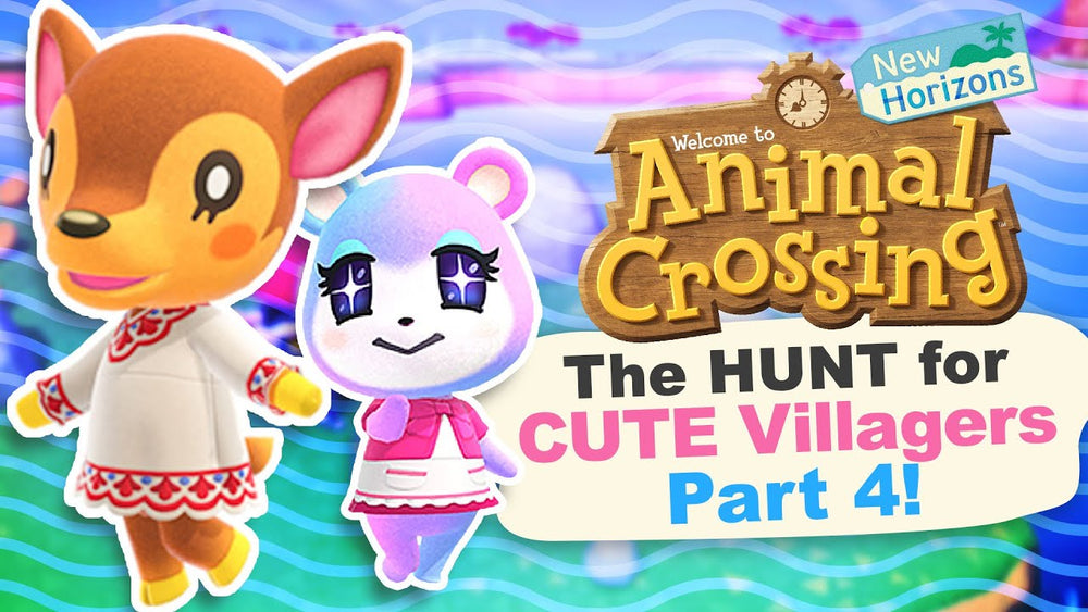 The Hunt For CUTE Villagers Pt. 4 in Animal Crossing